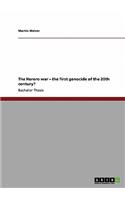 Herero war - the first genocide of the 20th century?