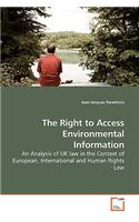 The Right to Access Environmental Information