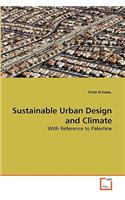 Sustainable Urban Design and Climate