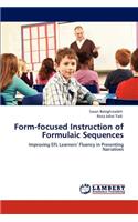 Form-focused Instruction of Formulaic Sequences