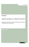 Direkte Instruktion vs. Offener Unterricht: Einfluss der Unterrichtsform auf den Lernerfolg unter Anwendung der Effektfaktoren von John Hattie