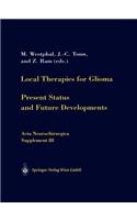 Local Therapies for Glioma