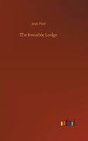 The Invisible Lodge