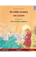 De wilde zwanen - Boonnå ruj'huj. Tweetalig kinderboek naar een sprookje van Hans Christian Andersen (Nederlands - Bengalees)