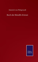 Buch der Bündth-Ertznei