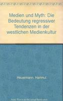 Medien Und Mythen
