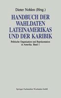 Handbuch der Wahldaten Lateinamerikas und der Karibik