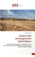 Impacts Des Aménagements Hydrauliques