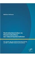 Kontrahentenrisiken im Konzernabschluss bei Industrieunternehmen