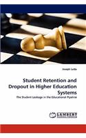 Student Retention and Dropout in Higher Education Systems