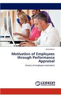 Motivation of Employees Through Performance Appraisal