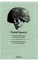 Daniel Spoerri: at The Museum of Natural History