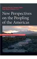 New Perspectives on the Peopling of the Americas