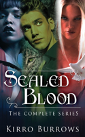 Sealed Blood: The Complete Series