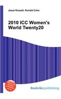 2010 ICC Women's World Twenty20