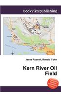 Kern River Oil Field: (English)