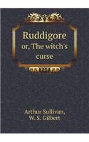 Ruddigore Or, the Witch's Curse