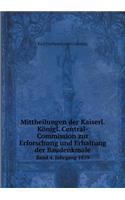 Mittheilungen der Kaiserl. Königl. Central-Commission zur Erforschung und Erhaltung der Baudenkmale Band 4. Jahrgang 1859: (English)