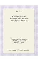 Comparative dictionaries of all languages ​​and dialects. Part 1