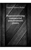 Hypersensitizing Commercial Panchromatic Plates