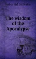 wisdom of the Apocalypse