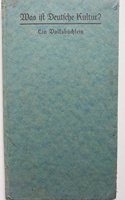 Was ist deutsche Kultur? : eine Volksbuchlein