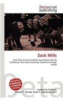 Zack Mills