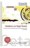Robbers on High Street: (English)