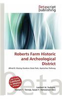 Roberts Farm Historic and Archeological District