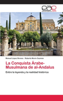 Conquista Árabe-Musulmana de al-Andalus
