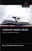 Turoldo Maria David