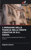 L'Immagine Della Francia Nella Mente Creativa Di N.V. Gogol