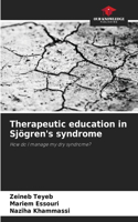 Therapeutic education in Sjögren's syndrome