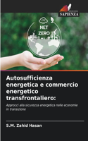 Autosufficienza energetica e commercio energetico transfrontaliero