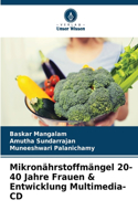 Mikronährstoffmängel 20-40 Jahre Frauen & Entwicklung Multimedia-CD