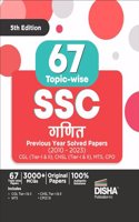 63 Ssc Ganit Previous Year Topic-Wise Solved Papers (2010 - 2023) - Cgl, Chsl, Mts, CPO | 2400+ Mathematics Pyqs