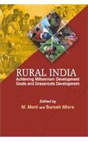 Rural India: Achieving Millennium Development Goals and Grassroots Development
