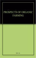 Prospects Of Orgnic Farming