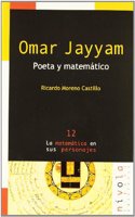 OMAR JAYYAM. Poeta y matematico.