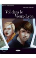 Vol Dans le Vieux-Lyon