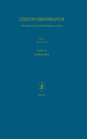 Lexicon Gregorianum, Volume 1 Band I ἀβαρής-ἄωρος