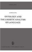 Ontology and the Logistic Analysis of Language