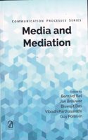 Media and Mediation: Communication Processes Series