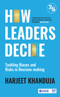 How Leaders Decide