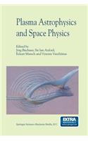 Plasma Astrophysics and Space Physics