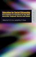 Education for Social Citizenship - Perception of Teachers in the USA, Australia, England, Russia and China