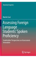 Assessing Foreign Language Students’ Spoken Proficiency
