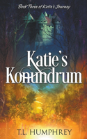 Katie's Konundrum