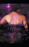 Transactional Magic