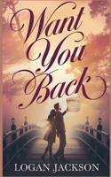 Want You Back